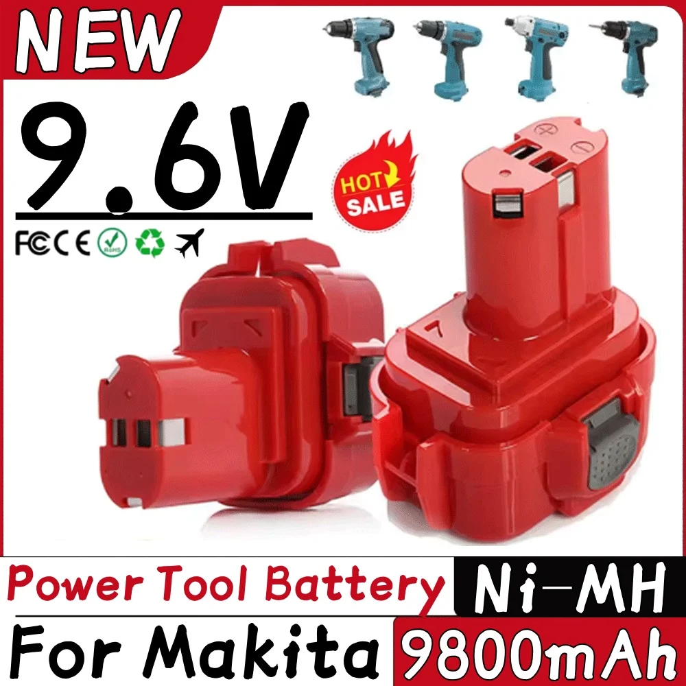 

for Makita PA09 9.6V 9.8Ah/9800mAh Rechargeable NI-MH Battery 9100 9120 9122 9133 6207D 6222D Cordless Drill Power Tool Battery