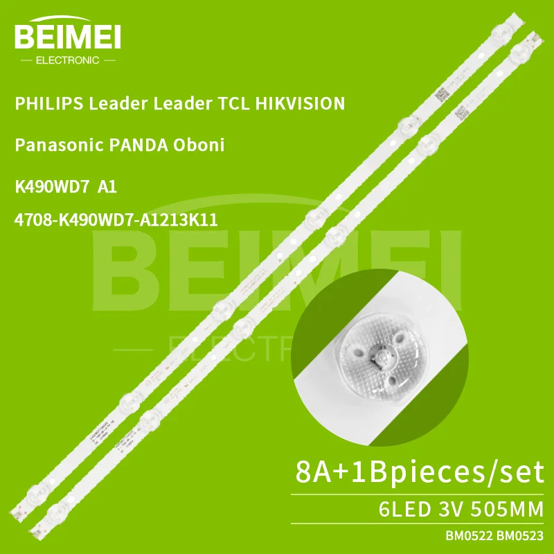 แถบไฟ LED A1 K490WD7 4708-K490WD7-A1213K11 Philips/กัปตัน/เลโนโว/TCL/Hikvision/พานาโซนิค/ แพนด้า/8A โพลารอยด์ + 1bpair/ชุด