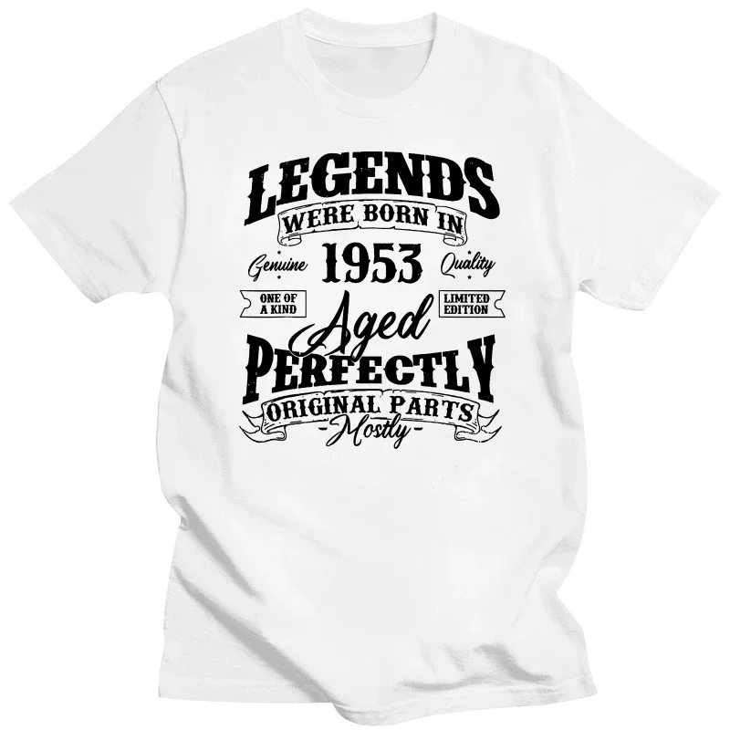 Legends Were Born in 1953 Year of Birth Birthday T Shirts Summer Style Graphic Cotton Streetwear Grandpa T-shirt Mens Clothing