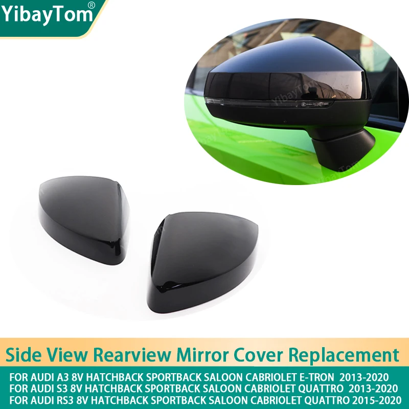 1 pair Glossy Black Side Wing Mirror Cover cap Replacement For Audi A3 RS3 8V S3 2013-2020 accessaries