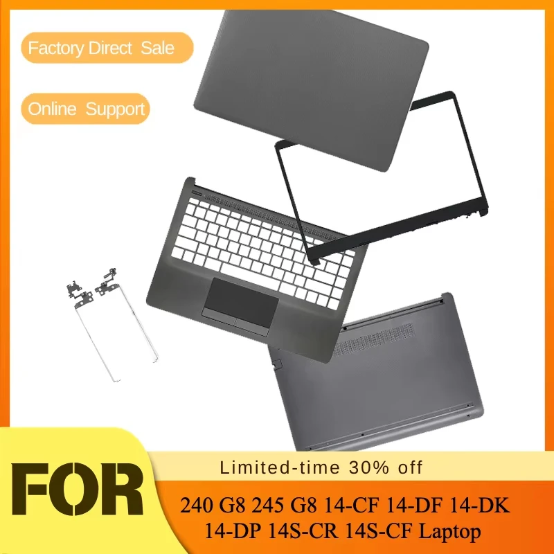 LCD Back Cover/Front Bezel/Hinge/Palmrest/Bottom Case Grey For HP 240 G8 245 G8 14-CF 14-DF 14-DK 14-DP 14S-CR 14S-CF Laptop