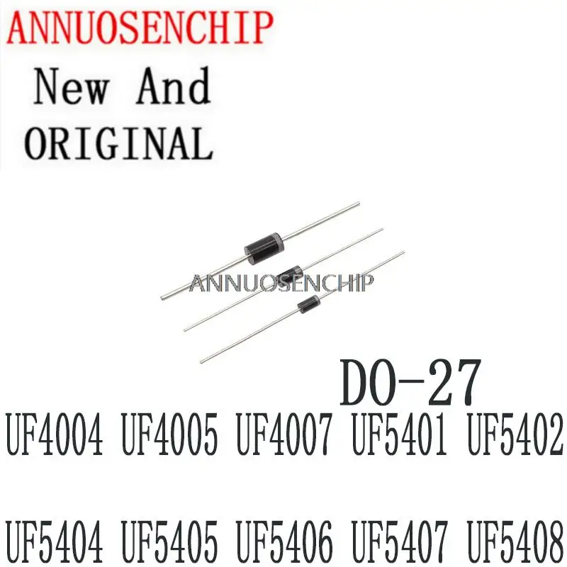 50PCS New And Original ULTRA FAST RECTIFIERS DO-27 UF4004 UF4005 UF4007 UF5401 UF5402 UF5404 UF5405 UF5406 UF5407 UF5408