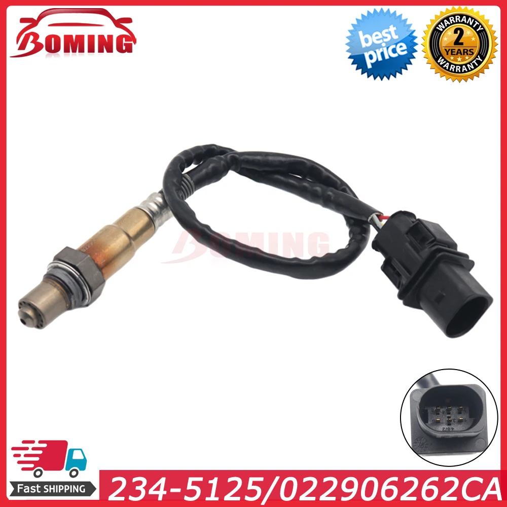 Upstream Air Fuel Ratio Oxygen O2 Lambda Sensor 234-5125 For AUDI A3 Q7 PORSCHE CAYENNE VOLKSWAGEN EOS TOUAREG 022906262CA