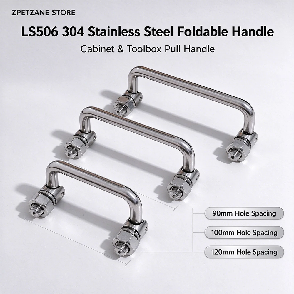 LS506 Foldable Pull Handle 304 Stainless Steel Cabinet Handle 90mm /100mm /120mm Hole Spacing For Electrical Cabinet & Toolbox