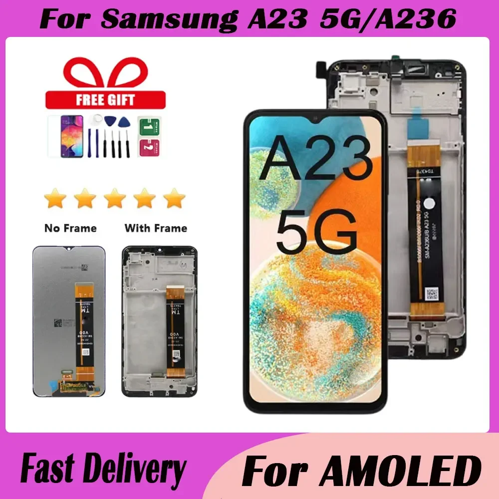 

1 PCS 6.6" For Samsung A23 5G A236 LCD Display Touch Screen Digitizer Assembly For Samsung A236B A236U A236U1 LCD