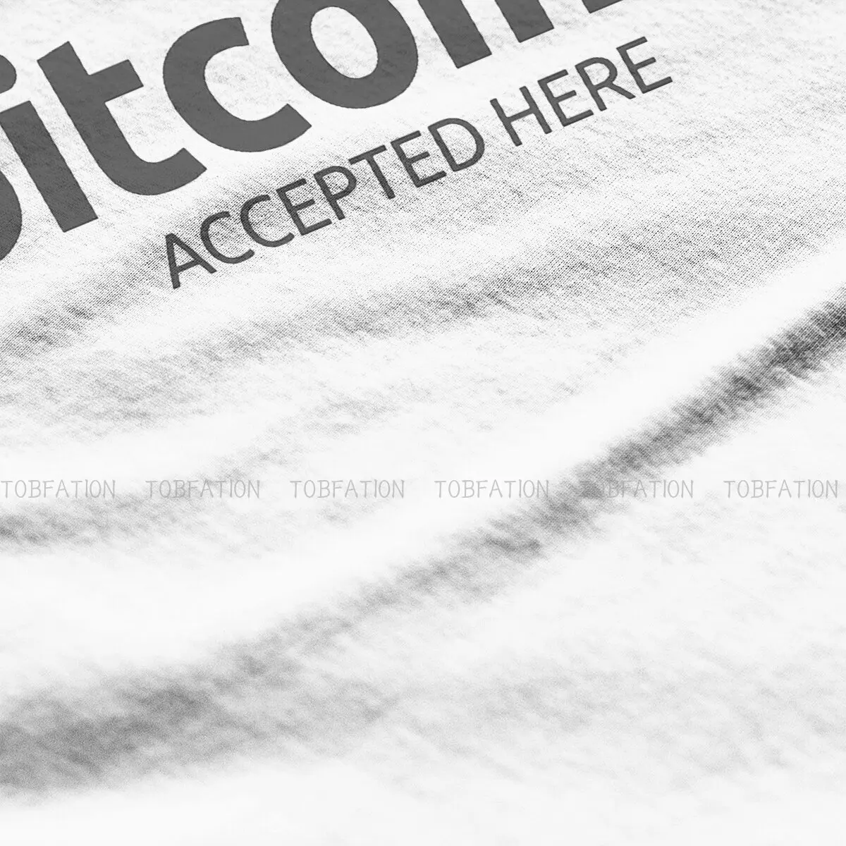 Bitcoin Cryptocurrency Miners Meme Newest TShirt for Men Accepted Here BTC Grey Polyester T Shirt Gift Clothes Tops 6XL