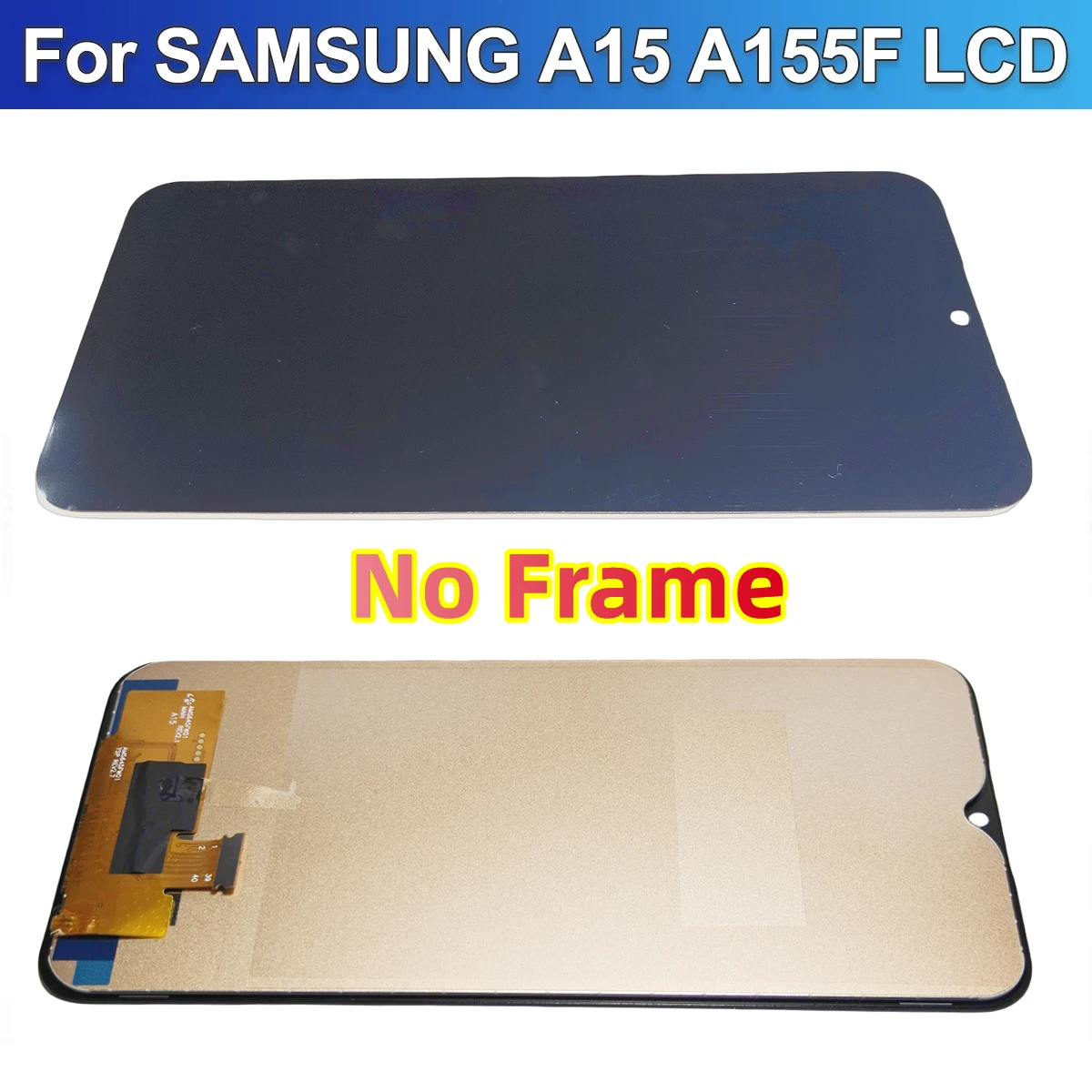 6.5'' Tested A15 4G SM-A155F LCD Display Screen For Samsung A15 5G A156 SM-A156B Lcd Display Digital Touch Screen with Frame