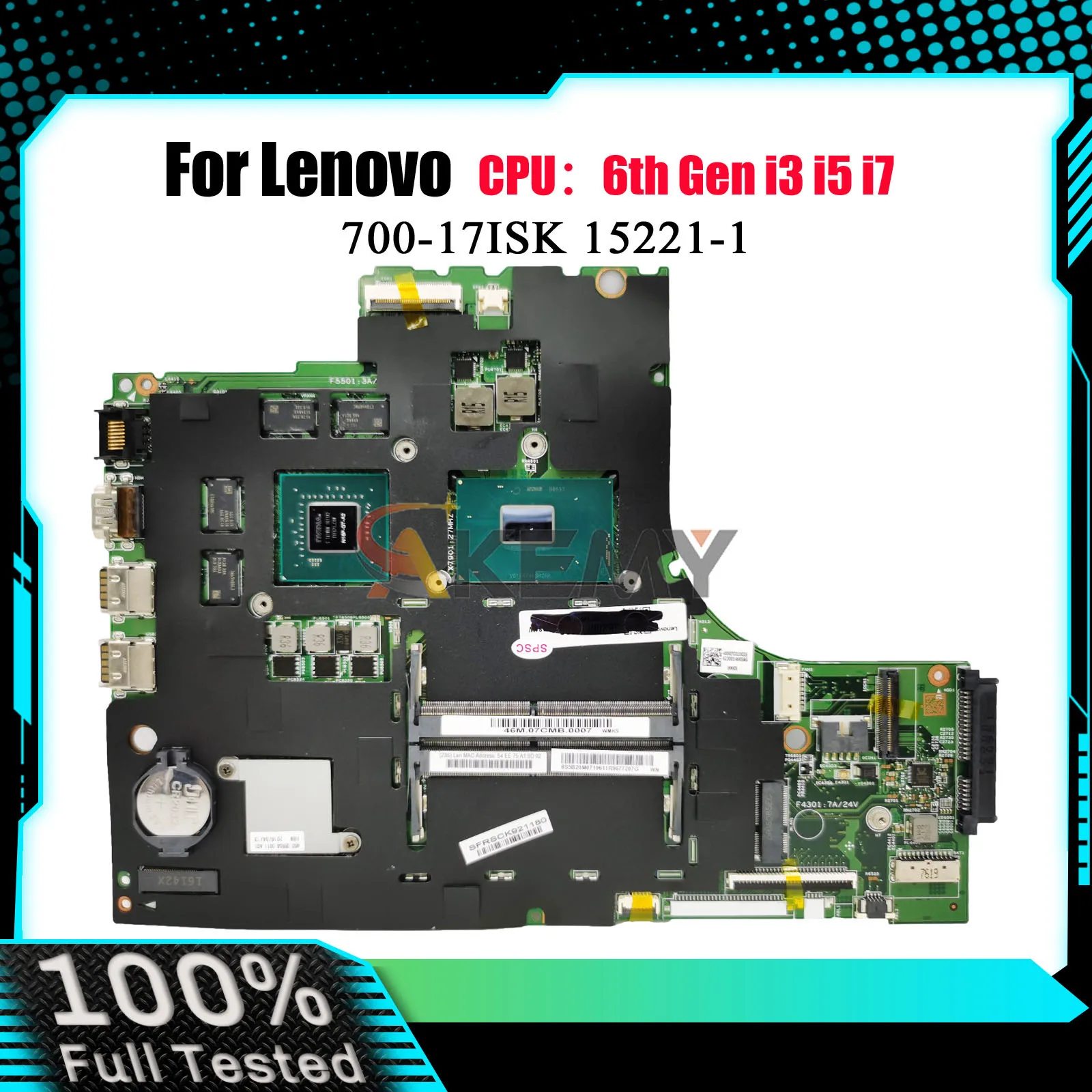 

Laptop Motherboard 15221-1 For Lenovo Ideapad 700-17ISK With I5 I7 CPU GTX950M GPU 100% Fully Tested