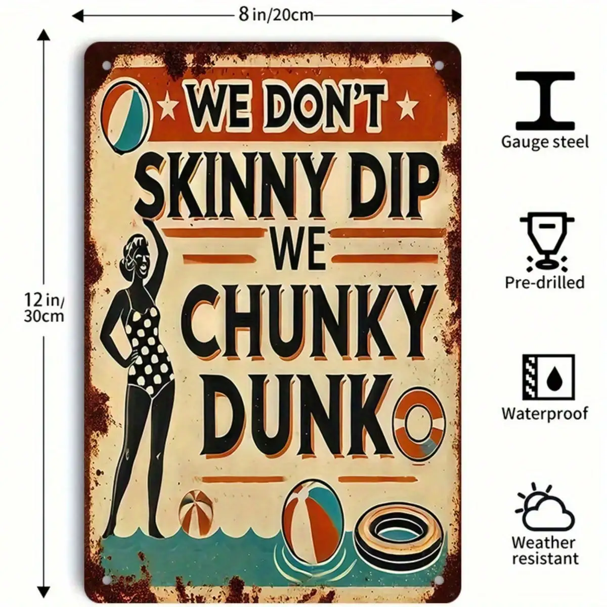 قطعة واحدة من لافتة القصدير المضحكة لحمام السباحة - We Chunky Dunk Retro Biker Art، ديكور جداري مضحك، ديكور بجانب حمام السباحة/الصيف، 8 × 12 بوصة/20 × 30 سم