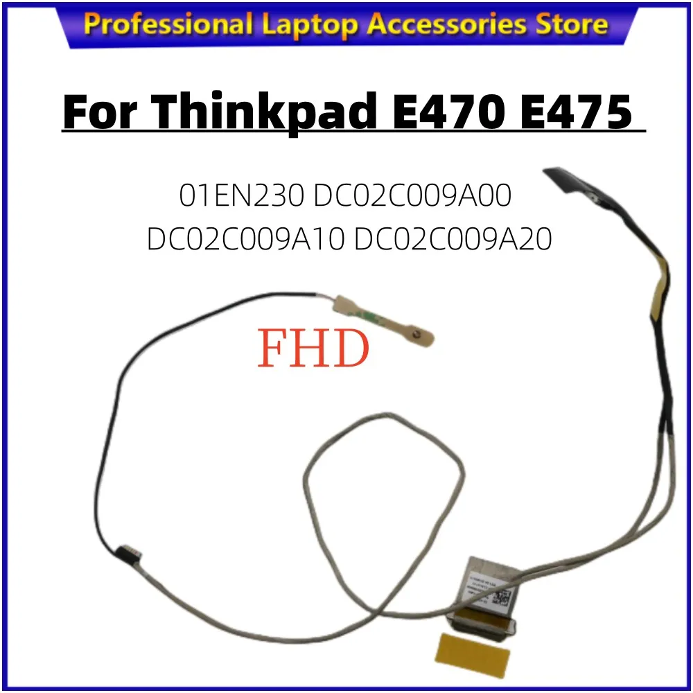 Новый оригинальный светодиодный EDP-кабель для Thinkpad E470 E475 FHD LCD, провод для камеры 01EN230 DC02C009A00 DC02C009A10 DC02C009A20