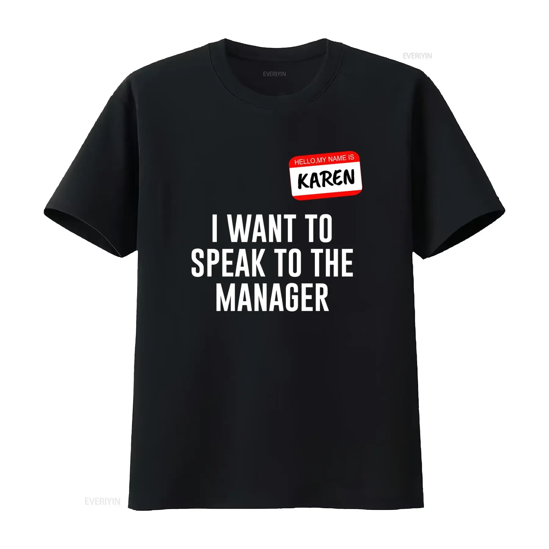 I Want To Speak The Manager T Shirt Funny Karen Halloween Costume Hello My Name Is Humor Sarcastic vintage Washed Soft