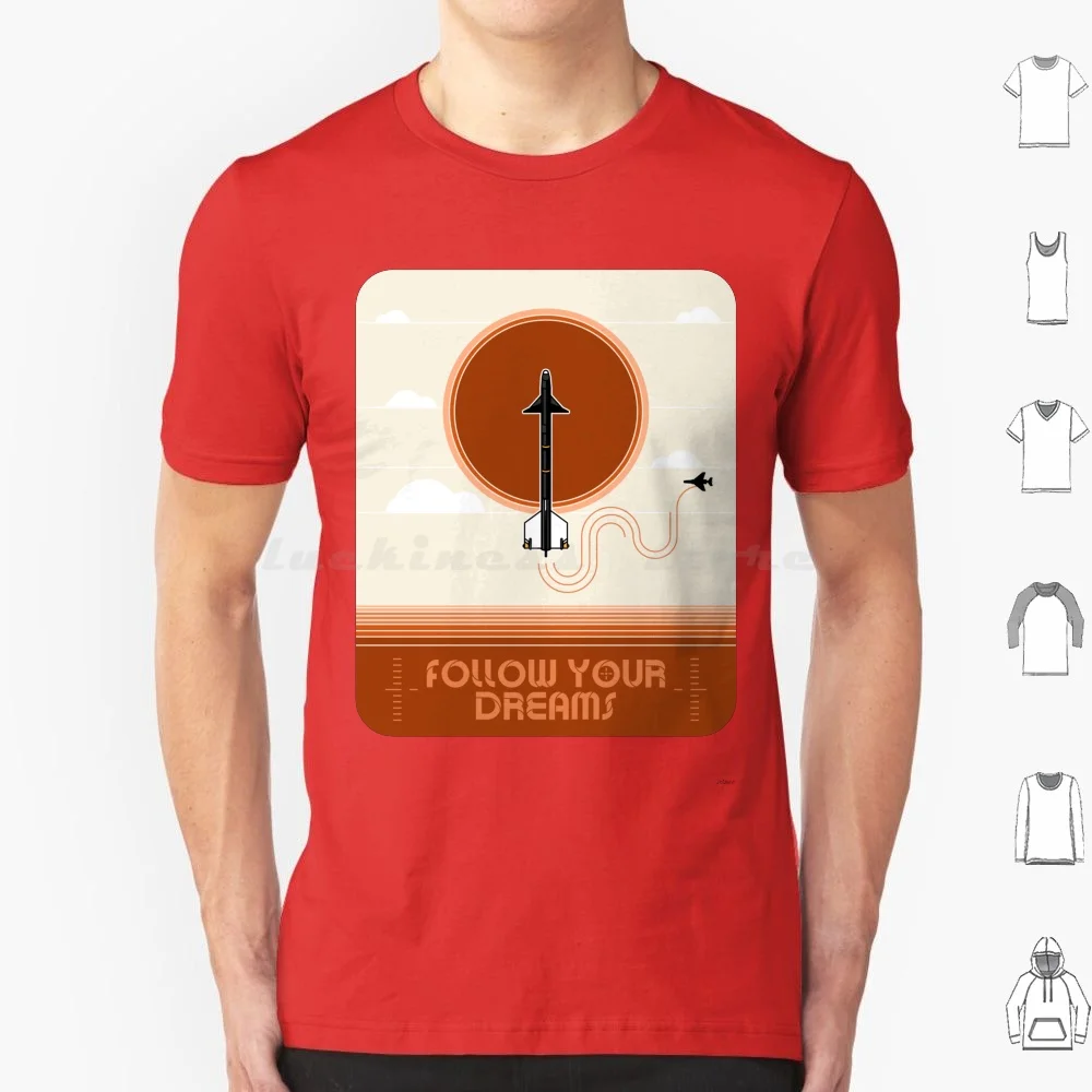 Follow Your Dreams T Shirt Men Women Kids 6xl Aim9 Sidewinder Vietnam War F4 Phantom Ii Missile Rocket Ace Combat Air War