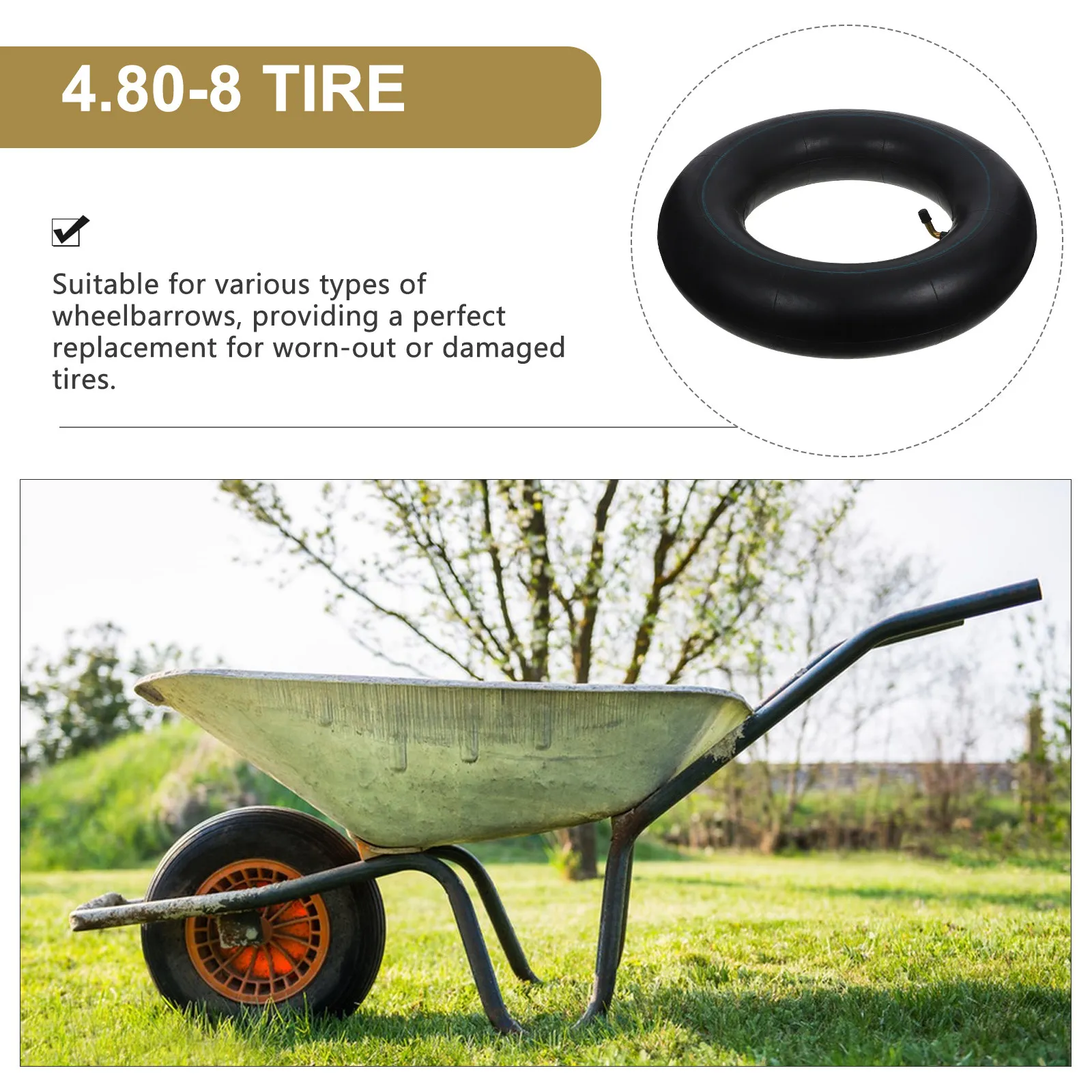 

Wheelbarrow Tire Tube 4.8 4.00-8 Rubber Inner Tube Reliable Replacement Wheelbarrow Tyre Rubber Tire