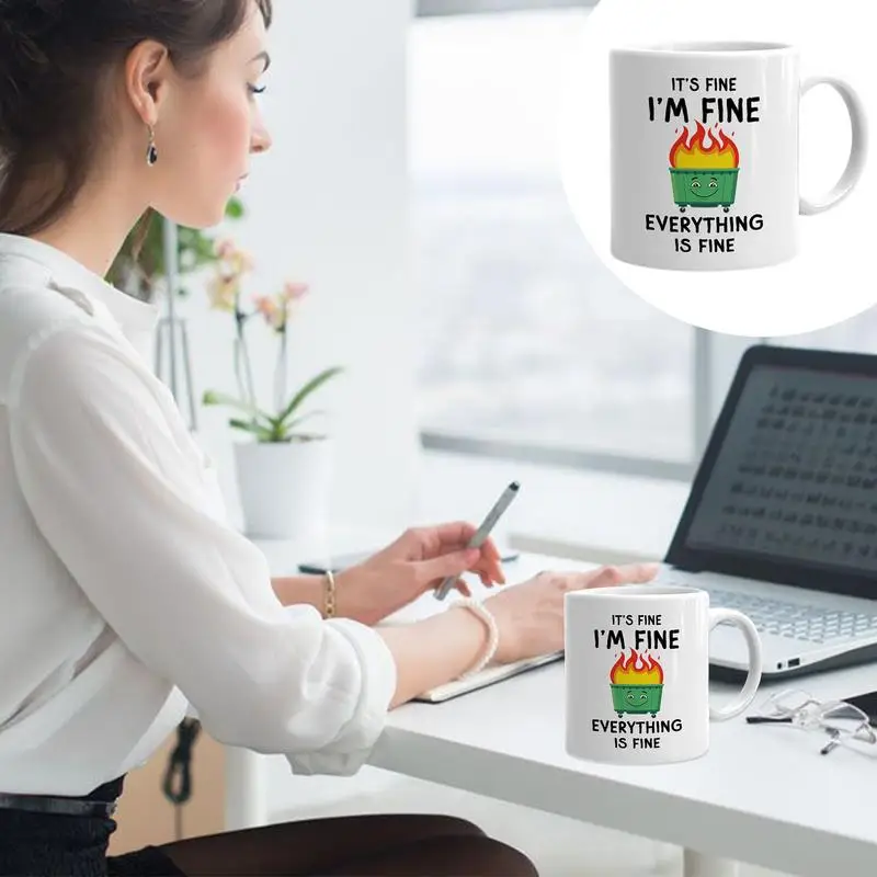 Funny Quote Coffee Mug Sturdy And Safe Coffee Mugs Beer Mug Coffee Cup Printed With The Words It's Everything Is Fine Funny