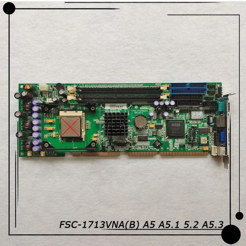 

FSC-1713VNA(B) A5 A5.1 5.2 A5.3 For EVOC Industrial Motherboard High Quality Fully Tested Fast Ship