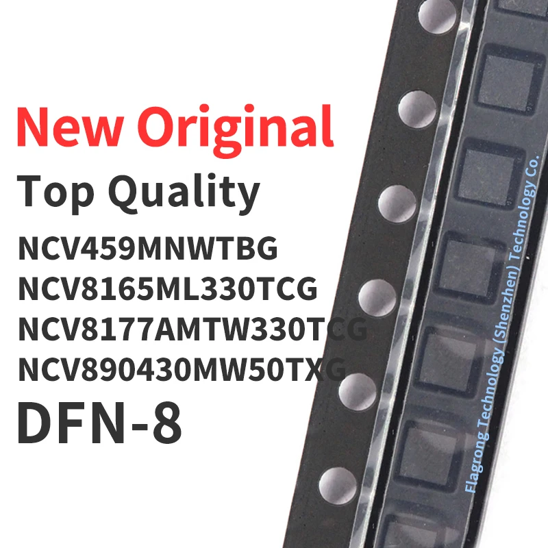 1 Piece NCV459MNWTBG NCV8165ML330TCG NCV8177AMTW330TCG NCV890430MW50TXG DFN-8 Chip IC New Original