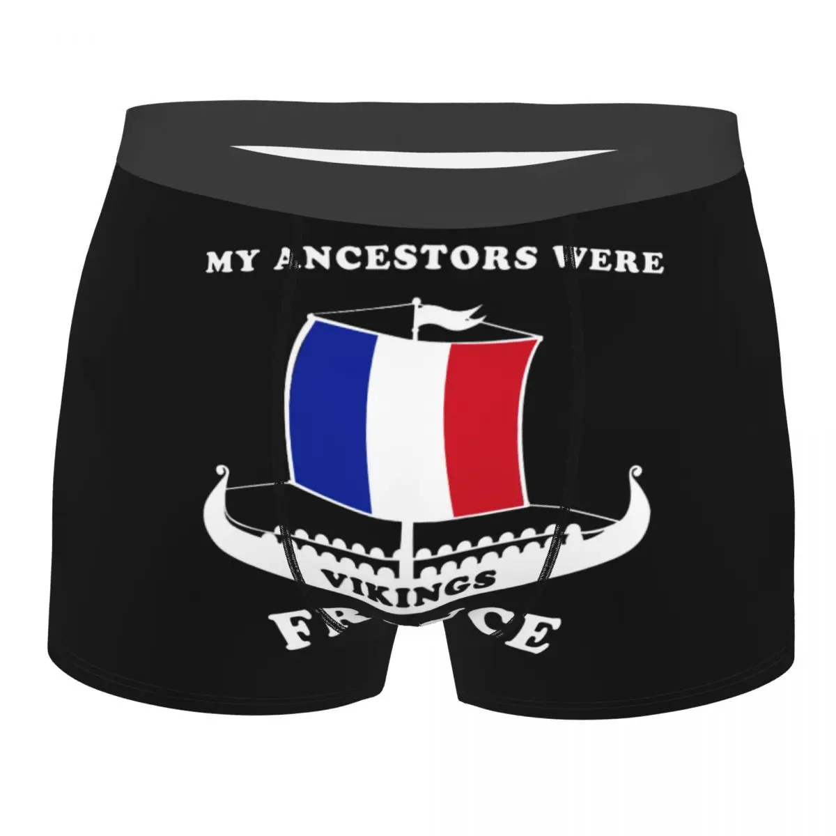 Male Fashion My Ancestors Were Vikings France Underwear French Flag Boxer Briefs Soft Shorts Panties Underpants