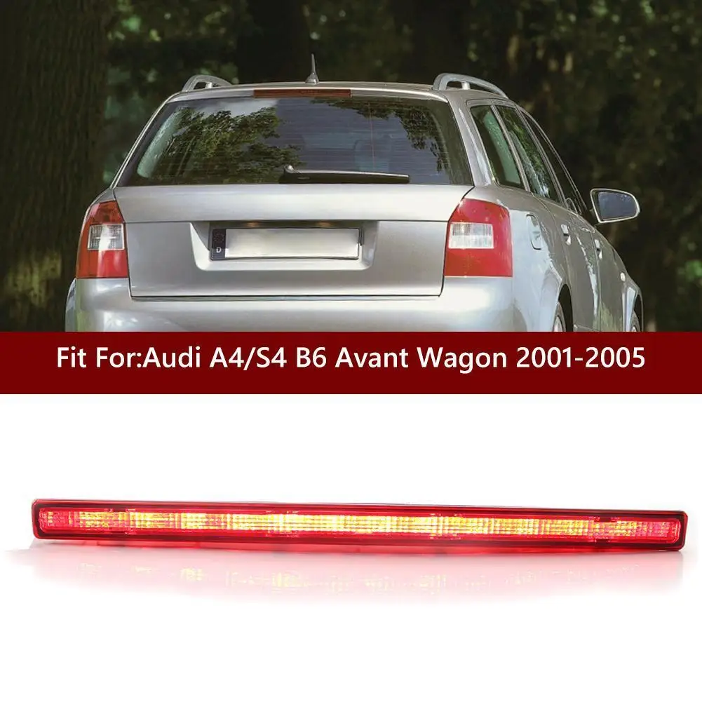 Rear Stop Lamp Super Bright High Mounted Stop Lamp 4B9945097A LED Third Brake Light for Audi A4/S4 B6 Avant Wagon 01-05 Parts