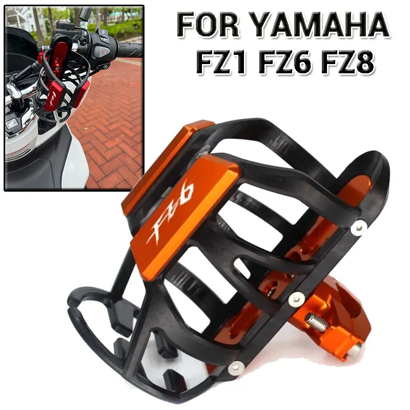 

For YAMAHA FZ1 FZ6 FAZER FZ8 FZ1N FZ1S FZ6S FZ1000 FZ8N Motorcycle CNC Drink Cup Stand Water Cup holder Crash Bar Water Bottle