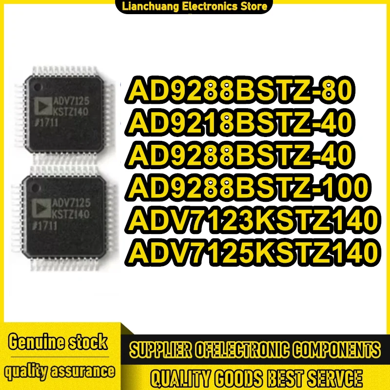ADV7123KSTZ140 ADV7125KSTZ140 AD9218BSTZ-40 AD9288BSTZ-40 AD9288BSTZ-80 AD9288BSTZ-100 QFP48 New  AD9218BSTZ-105 AD9218BSTZ-65