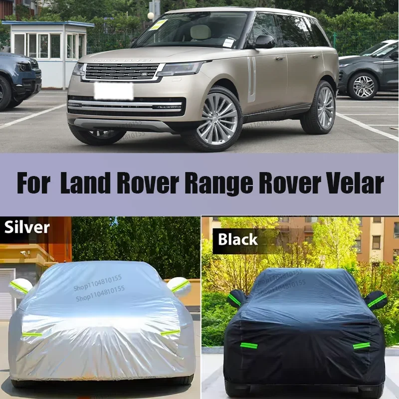 For Land Rover Range Rover Velar Full Car Covers Outdoor Sun uv protection Dust Rain Snow Protective Auto Protective