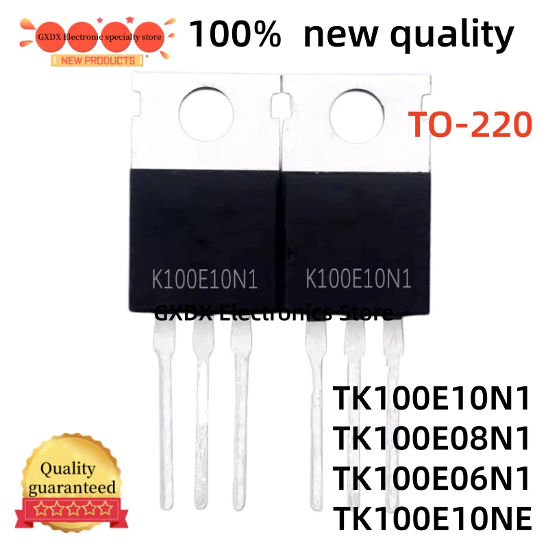 10-20Uds 100% new  TK100E10N1 TK100E08N1 TO220 TK100E06N1 TK100E10NE TO-220 Best quality Fast shipping