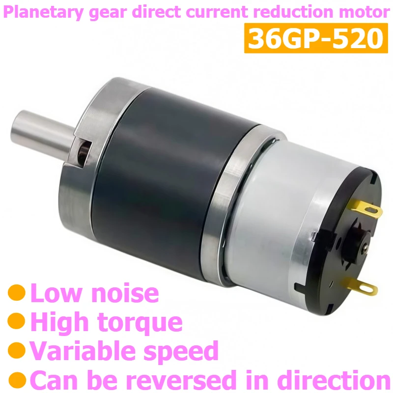 36GP-520 Planetary Gear Brushed DC Geared Motor, Reversible, High Torque, Adjustable Speed Motor