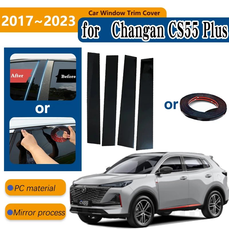 Car Window Trim Cover for Changan CS55 Plus EV MK1 2017~2023 Anti-scratch Column Pillar Posts Door Sticker Decal Car Accessories