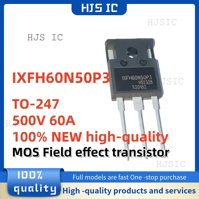 

5-10PCS 100% NEW high-quality IXFH60N50P3 TO-247 MOS Field effect transistor 500V 60A Best Quality In Stock