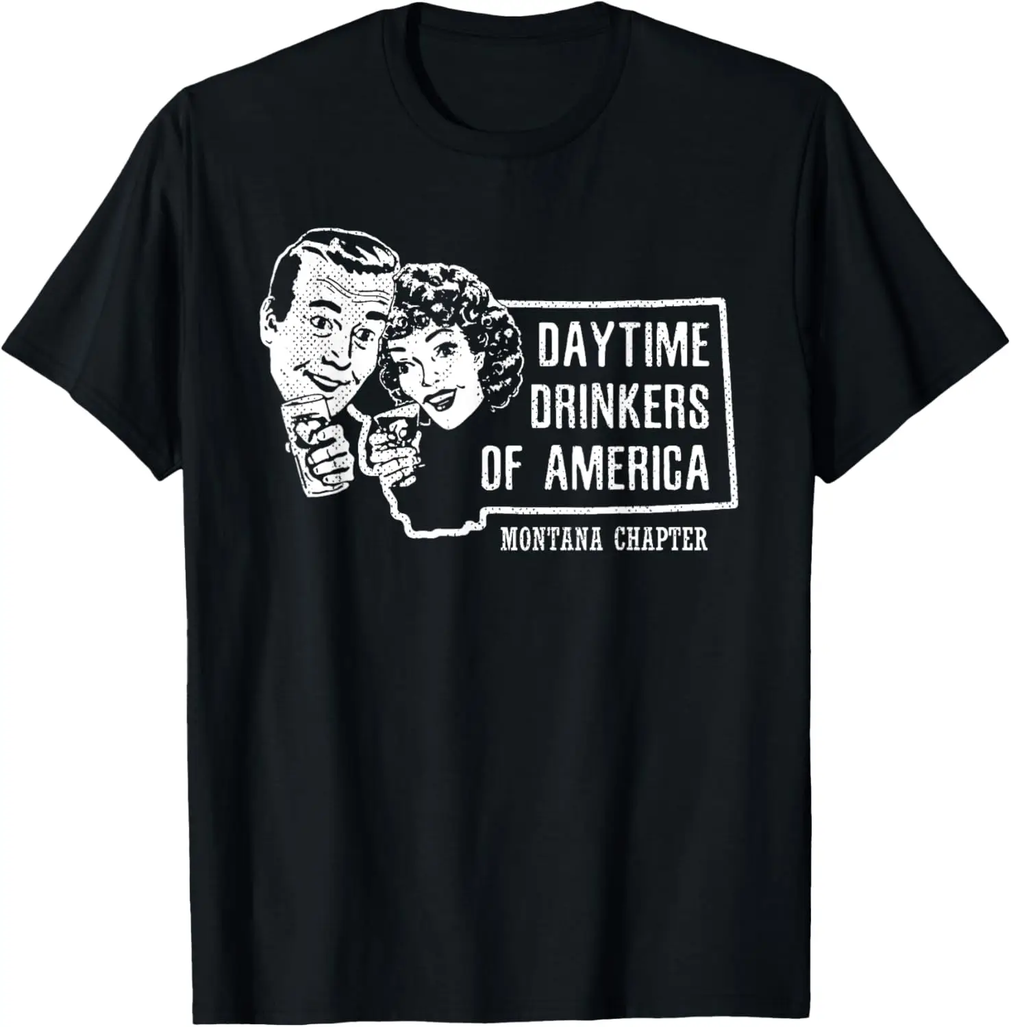 

Latest models for men and women - Montana Day Drinking Shirt Beer Wine Drinker Alcohol Gift T-Shirt