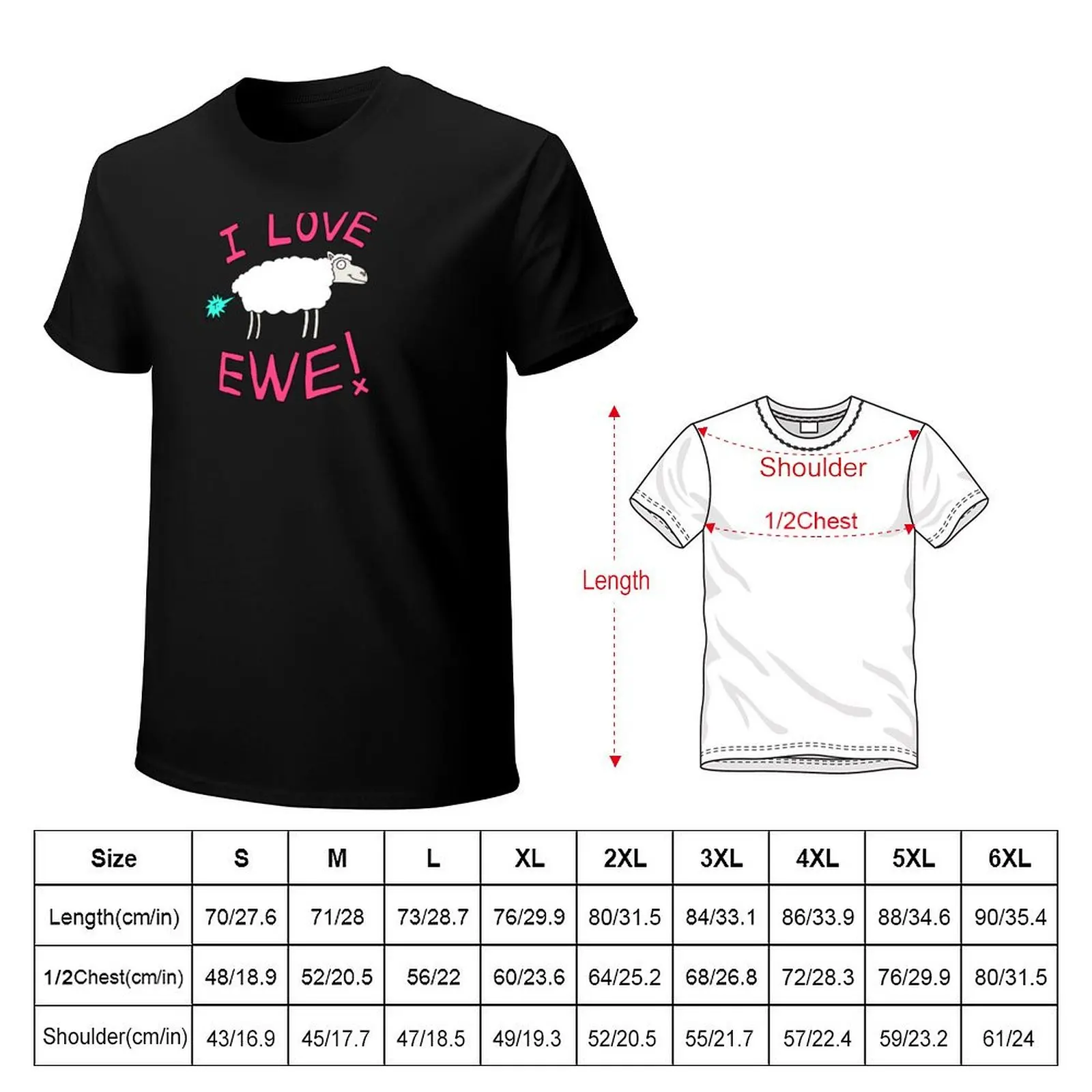 I Love Ewe T-Shirt Trendy Casual Short Sleeve Shirt