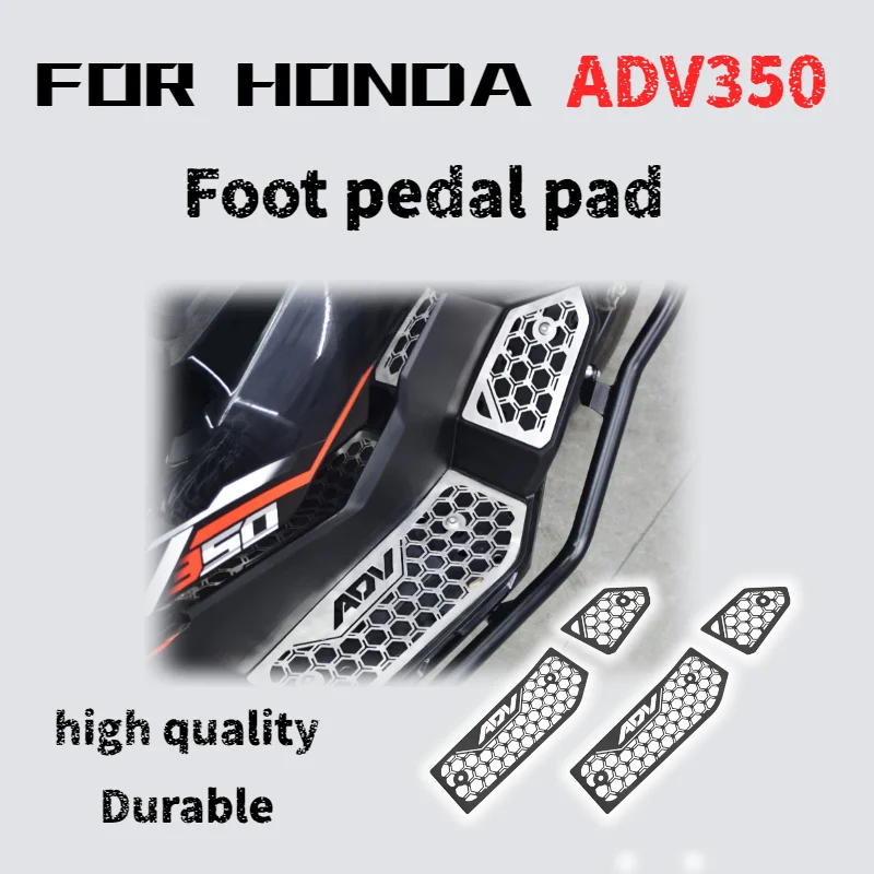 

For Honda ADV350 modification parts: Foot pedal mats, stainless steel anti-slip and scratch-resistant decorative foot mats.