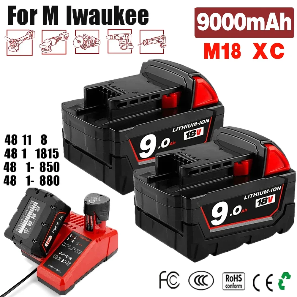 

Rechargeable Batteries for Milwaukee M18B5 XC Lithium ION Battery 18v 9.0/6.0/12.0Ah battery charger for Milwaukee M18 12V~18V