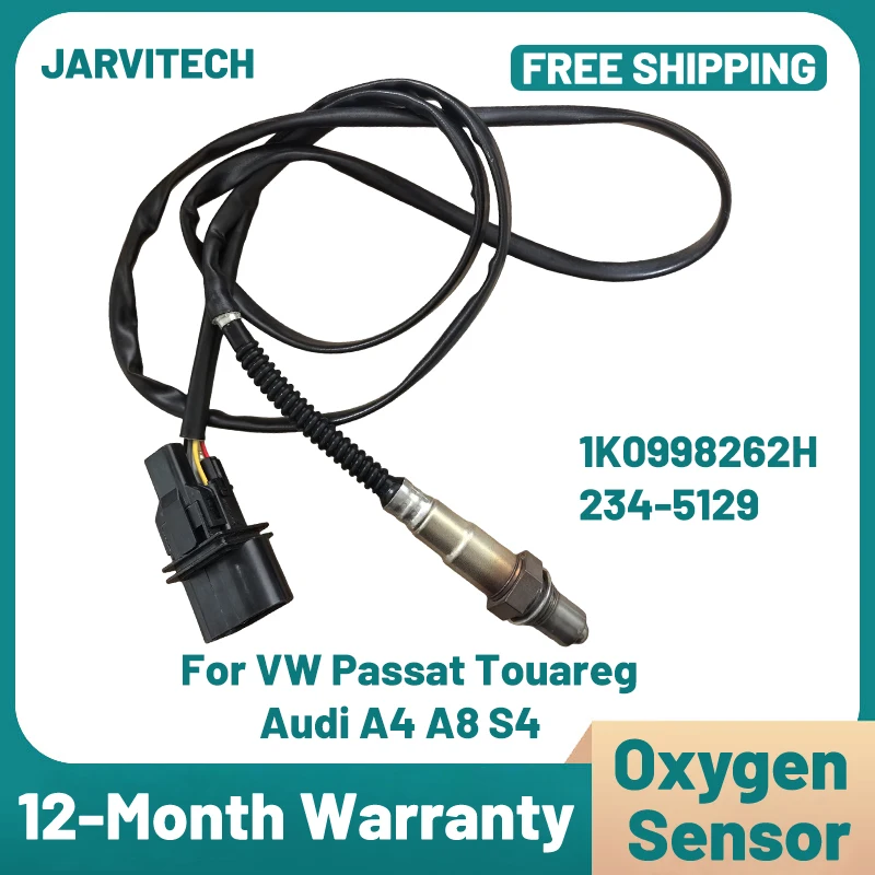

Lambda Sensor Oxygen Sensor 1K0998262H 234-5129 for VW Passat Touareg 3.2 2004-2006 A6 A8 S8 Part No# 0258007357 1K0998262D