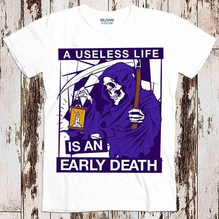 Useless Life Is An Early Death T Shirt Skull Reaper Candle Art Drawing Cool Top 1499