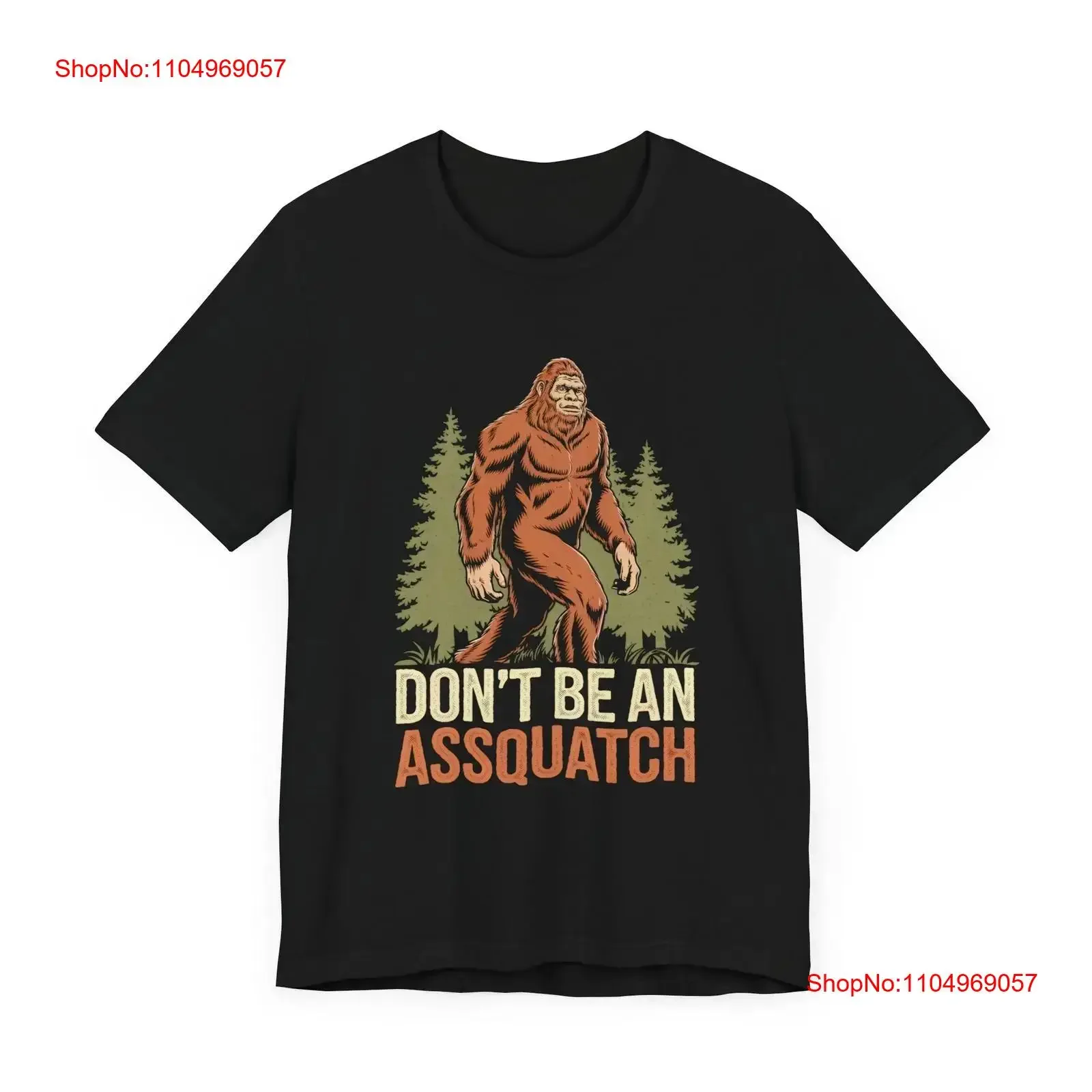 

Забавная футболка Don't Be an Assquatch с фанатом Bigfoot, винтажная стираная универсальная домашняя слегка дизайнерская одежда унисекс