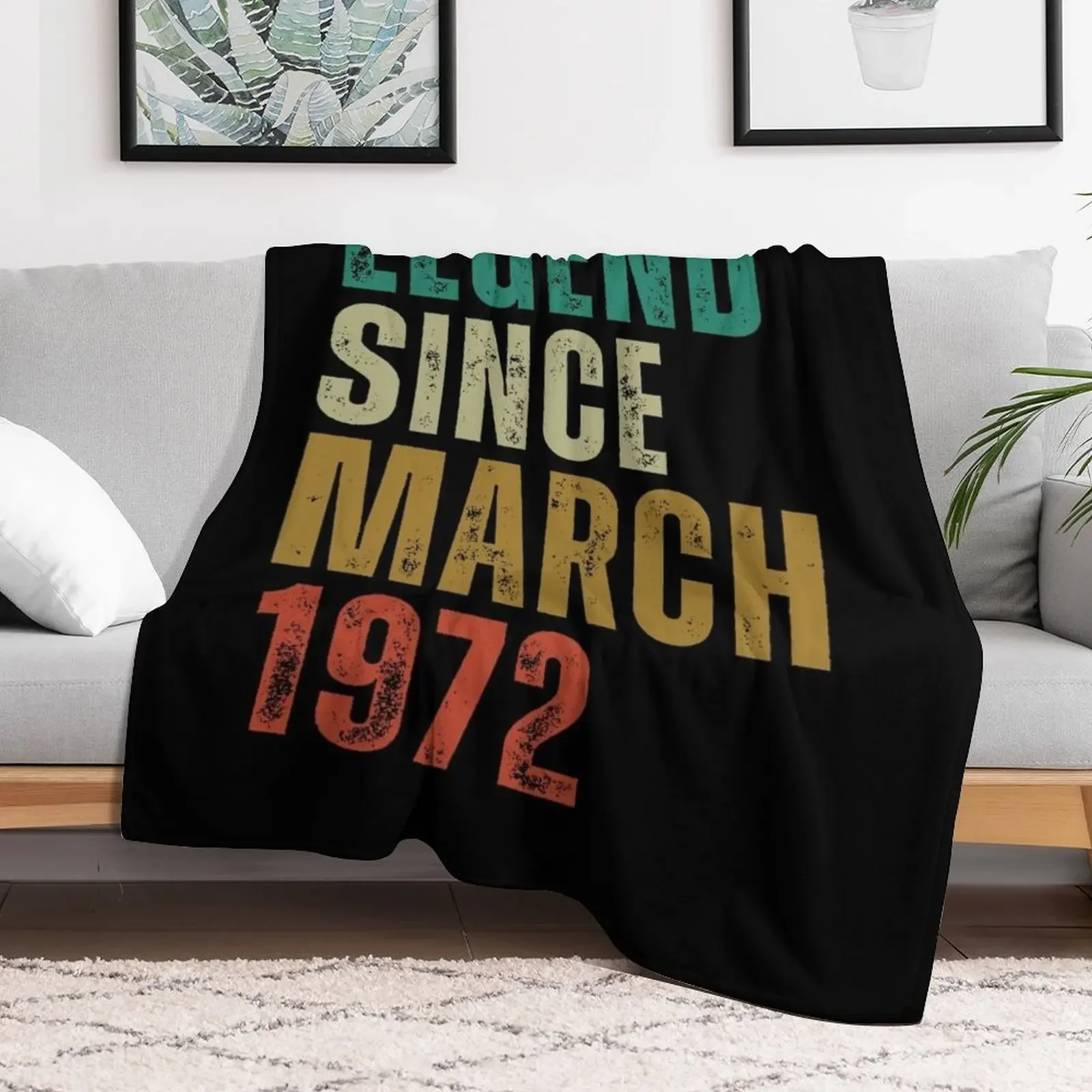 Legend Since march 1972 Awesome Retro Vintage Birthday Years Old Gift Throw Blanket Nap For Baby Soft Blankets