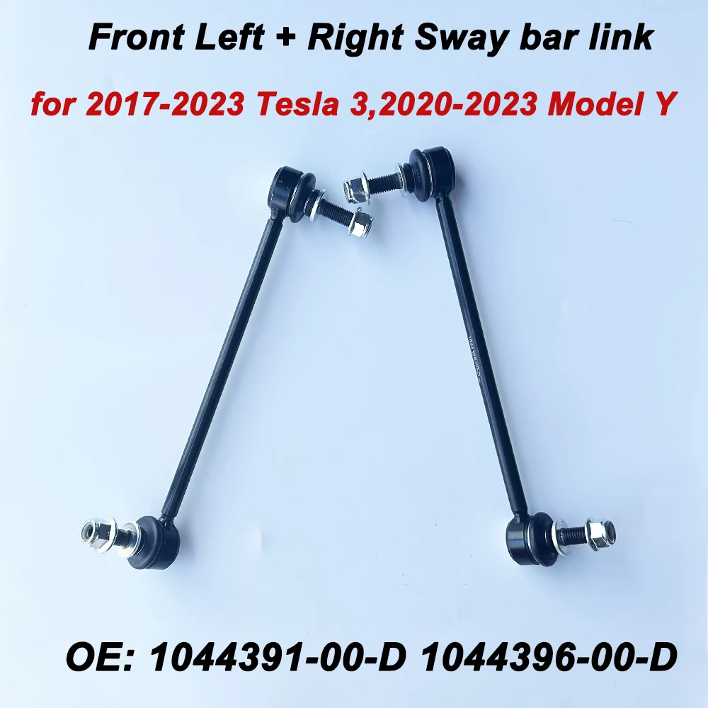 

Set of 2pcs OE 1044391-00-D 1044396-00-D Front LH and RH Stabilizer Sway Bar Links Set For Model 3 Model Y 104439100D 104439600D