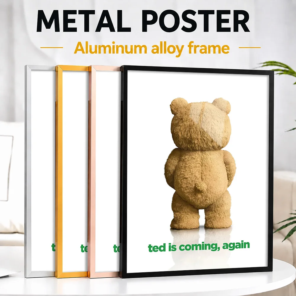 Ted Is Coming Again Framed Aluminum Metal Poster Customized Graphic Tribute Wall Art Created For Collectors To Style Living Room