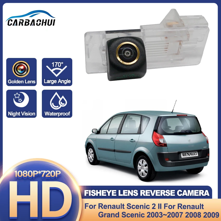 Car Rear View Reverse Backup Camera For Renault scenic 2 II For Renault Grand scenic 2003~2009 For Parking HD Night Vision