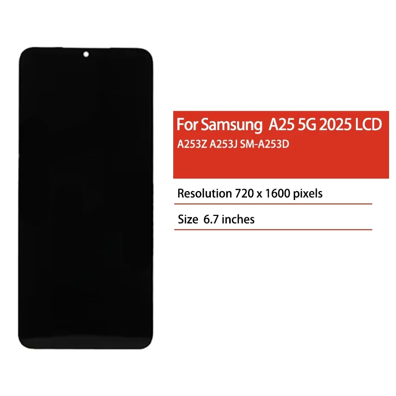 6.7“OEM For Samsung A25 5G 2025 A253Z A253J A253D Lcd Display Touch Screen Digitizer For Samsung A253 Replacement