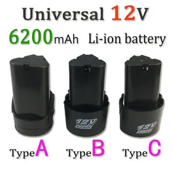 Universal 12V 6200mAh Rechargeable Li-ion Battery For Electric Tools, Electric Drill, And Screwdriver For Battery Replacement