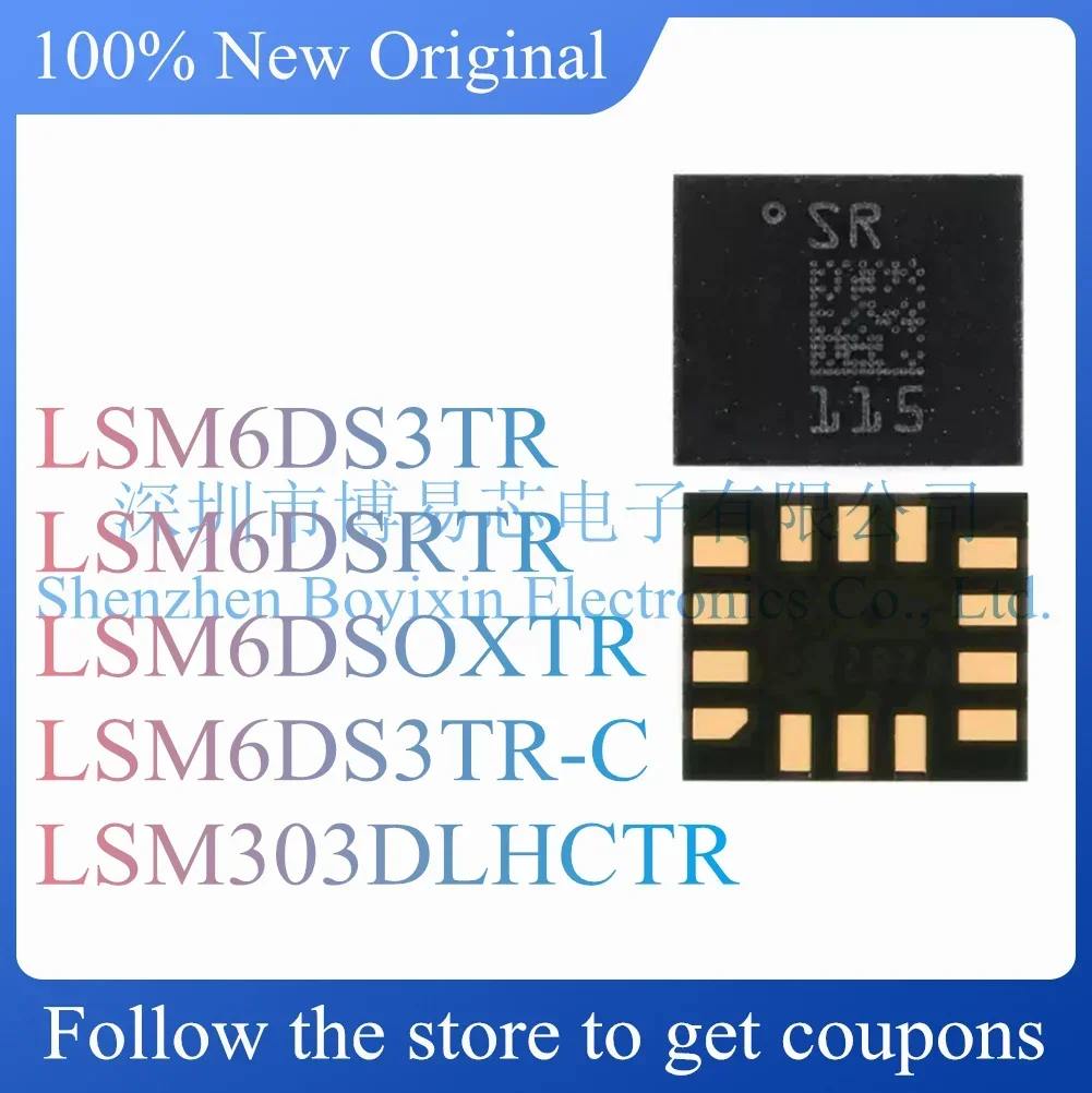 

NEW LSM6DS3TR LSM6DSRTR LSM6DSOXTR LSM6DS3TR-C LSM303DLHCTR.Original Product.