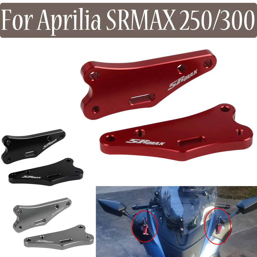 

SR MAX 300 250 SR MAX300 MAX250 Rearview Mirrors Forward Bracket Mirror Hole Adapter For Aprilia SRMAX300 Motorcycle Accessories