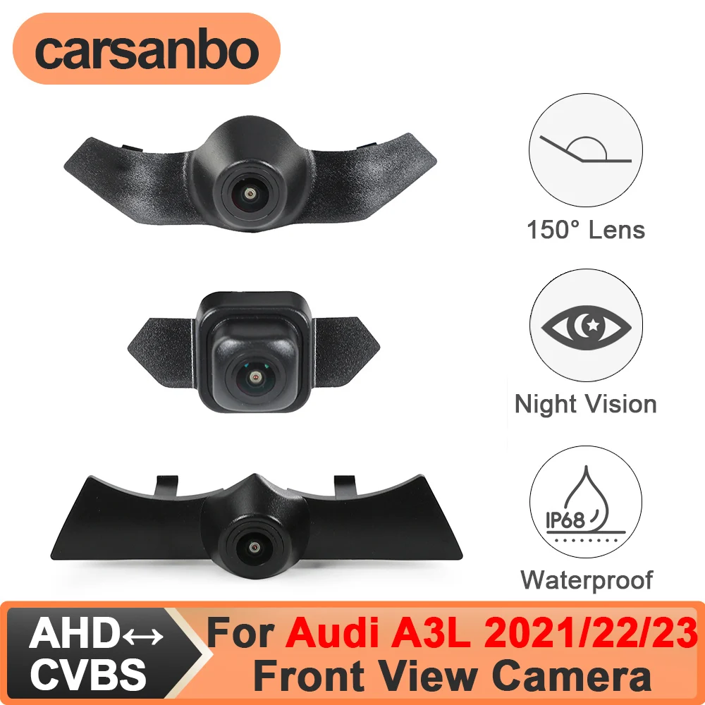 Carsanbo For Audi A3L 2021 2022 2023 Car Front View Camera 150deg CVBS 480P AHD 720P 1080P Fisheye Lens Waterproof Night Vision