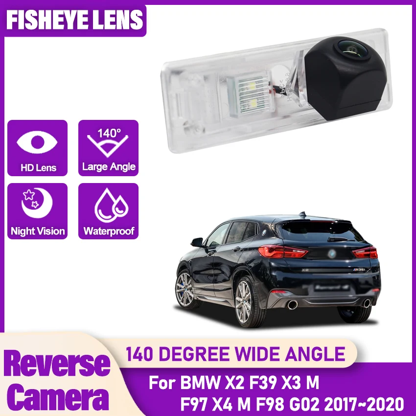

Задняя камера с объективом «рыбий глаз» HD для BMW X2 F39 X3 M F97 X4 M F98 G02 2017 ~ 2019 2020 Резервная камера заднего вида Камера номерного знака
