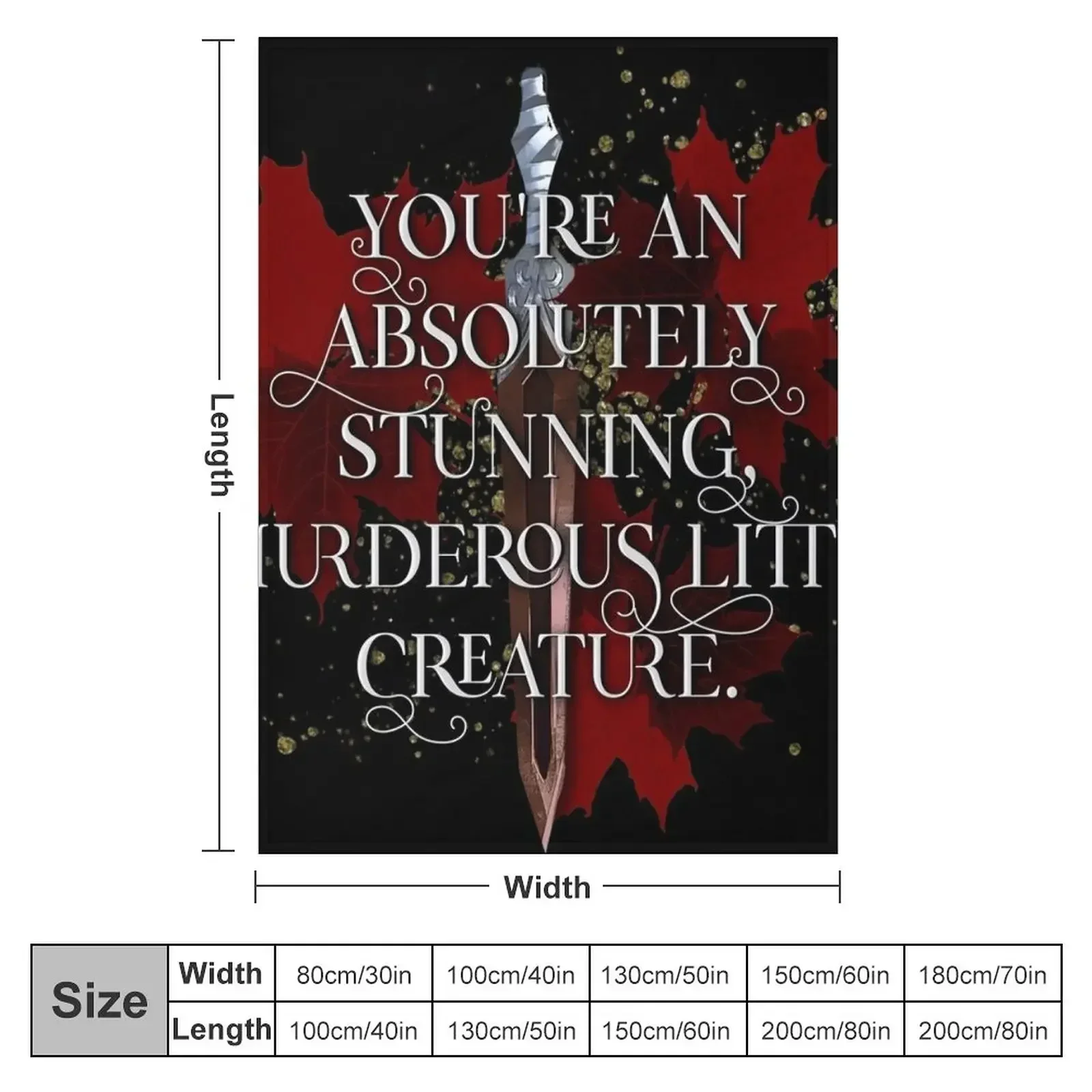 You're an absolutely stunning, murderous little creature. From blood and ash Jennifer L Armentrout Throw Blanket