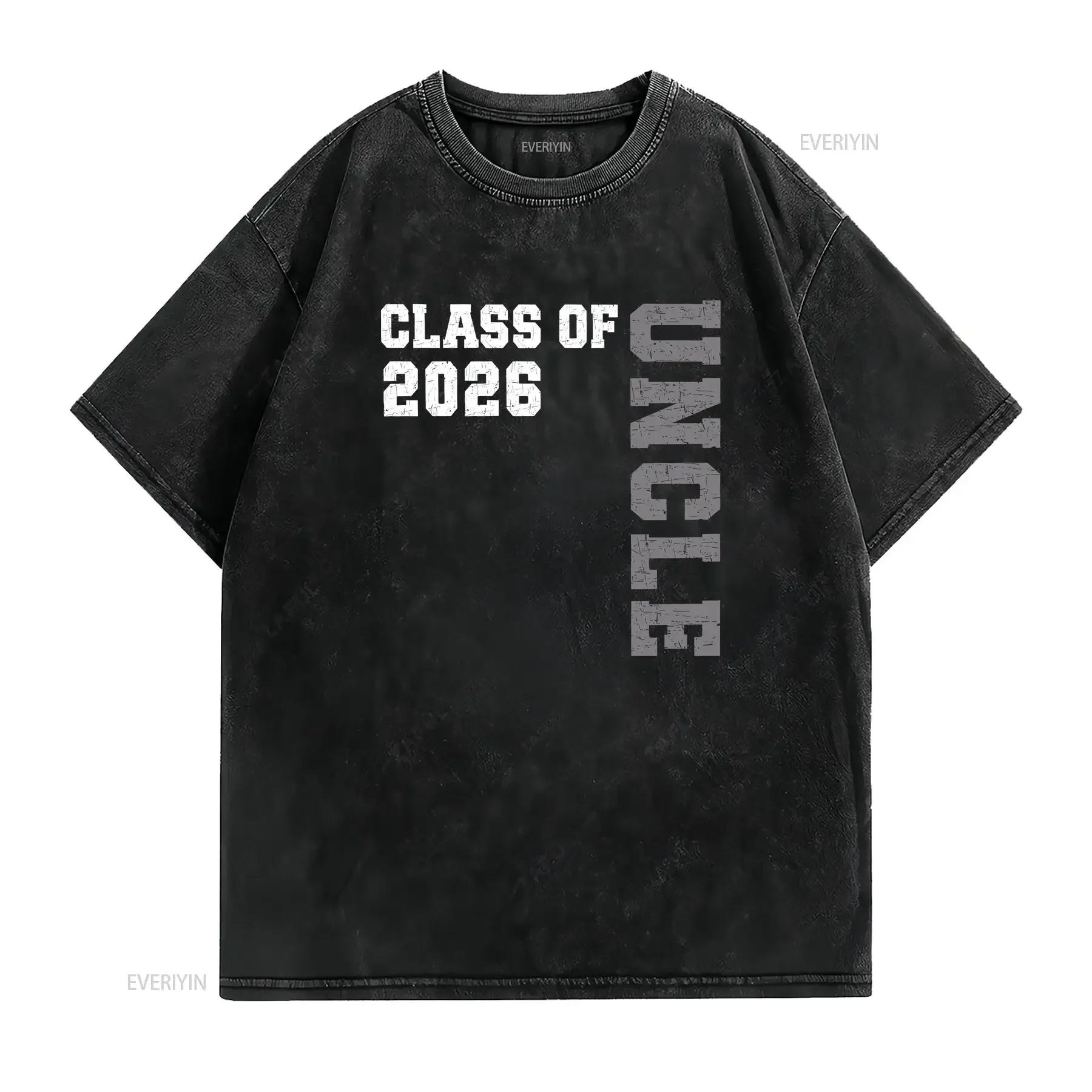Class Of 2026 Uncle T Shirt Senior Graduation Graduate Proud Grad Party vintage Washed Slightly Casual graphic streetwear