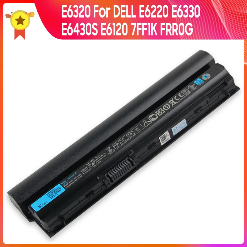 

Replacement Battery E6320 For DELL E6220 E6330 E6430S E6120 7FF1K FRR0G High Quality Batteries 65Wh