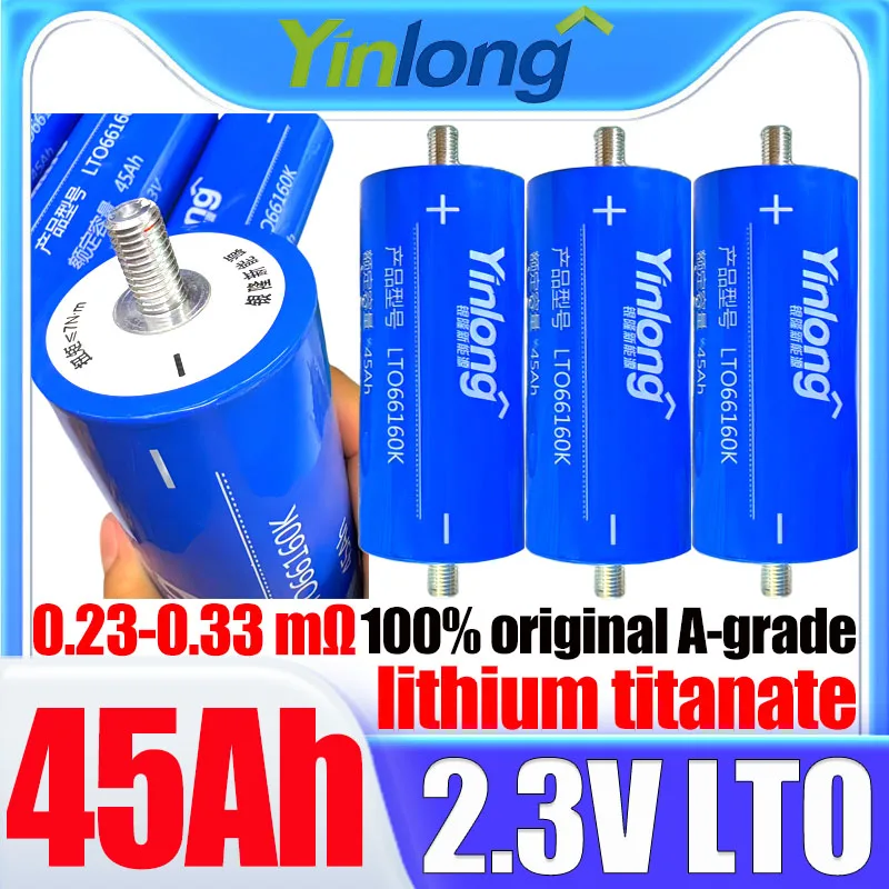 

1-72pcs Grade A 100% original Yinlong 2.3V 45Ah lithium titanate battery LTO66160 12V 24V 48V Car audio charging battery No tax